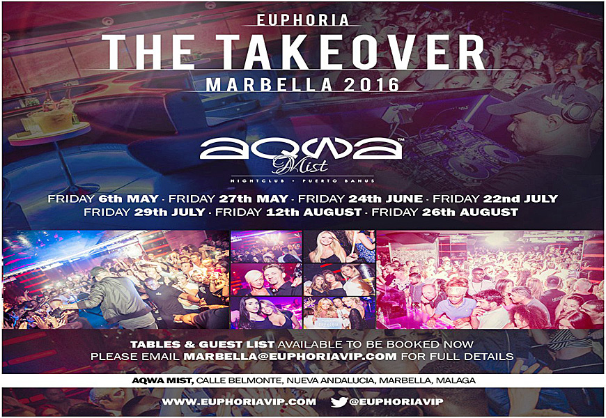 Euphoria The Takeover at AqwaMist