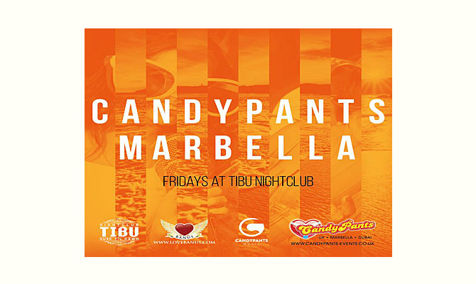 Candypants Marbella Party at TIBU Nightclub