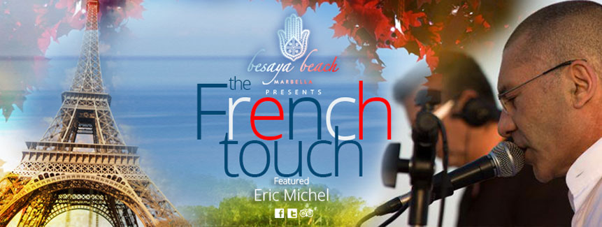 French Touch at Besaya Beach Marbella