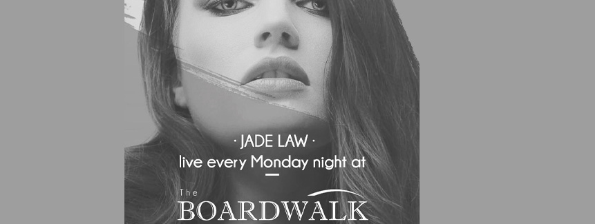 Live Music with Jade at the Boardwalk