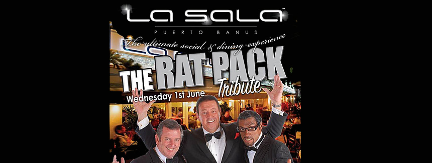The Rat Pack at La Sala Puerto Banus