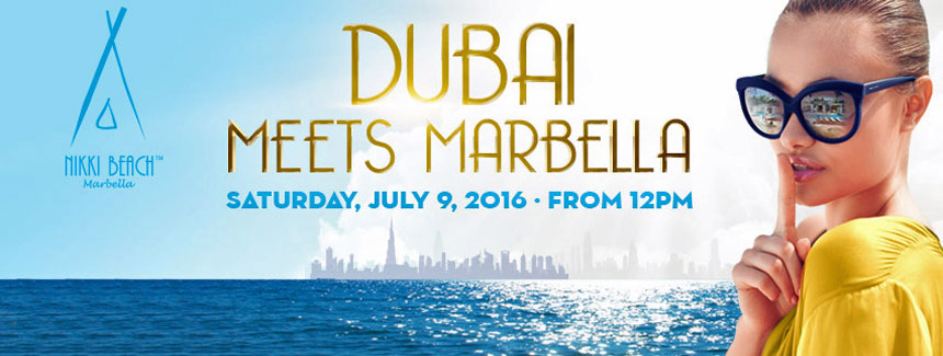 Dubai meets Marbella Nikki Beach