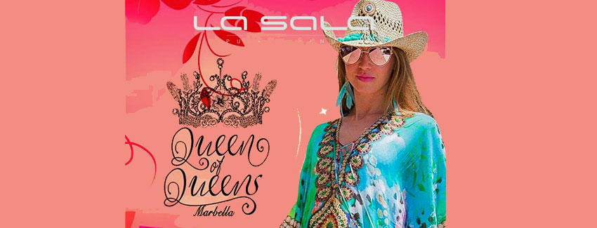 Queen of Queen La Sala Banus