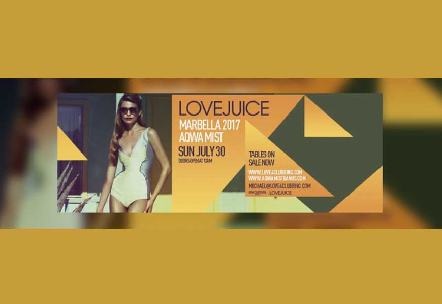 LoveJuice-Party-Puerto-Banus-2017
