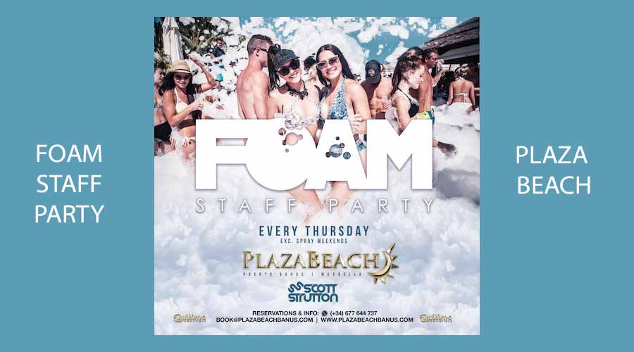 Foam-Staff-Plaza-Beach Marbella